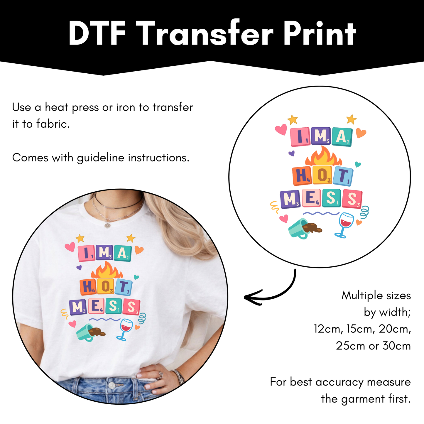 DTF Transfer Sheet - I'm a Hot Mess